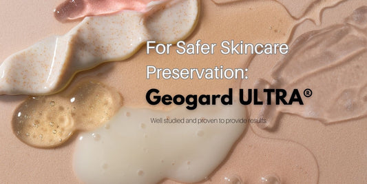 Geogard Ultra: For Safer Skincare Preservation