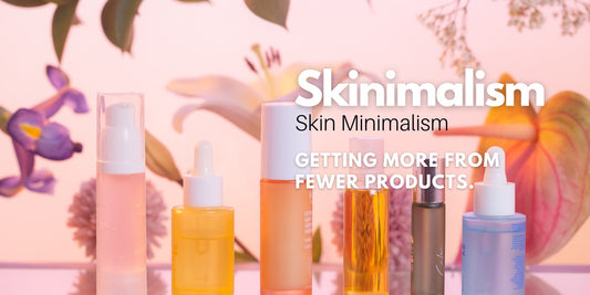 the secret to glowing skin. skinimalism.
